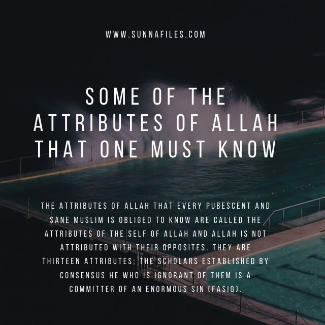 Some of the Attributes of Allah that one must know | Sunna Files Website